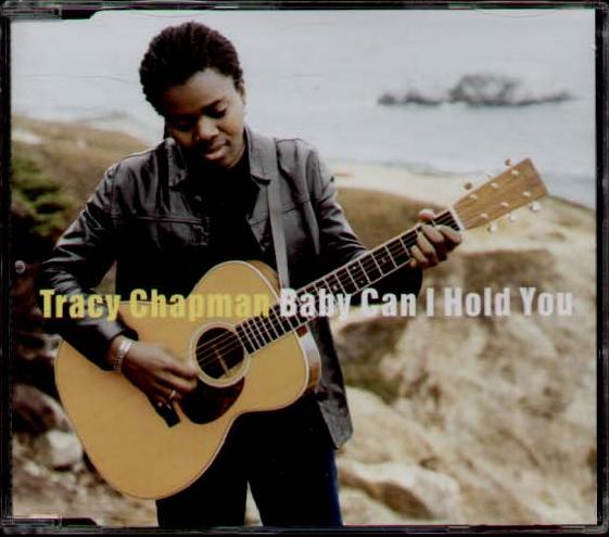 Tracy Chapman - Baby Can I Hold You