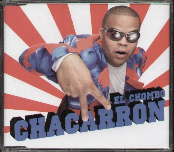 El Chombo Chacarron