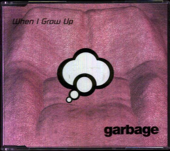 Garbage When I Grow Up Records, LPs, Vinyl and CDs - MusicStack